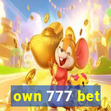 own 777 bet